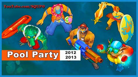 All Pool Party Skins 2012 2013 League Of Legends Youtube