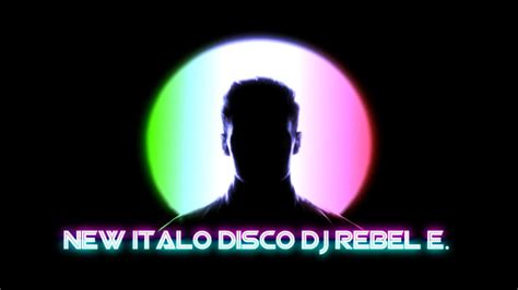New Italo Disco Mix Youtube