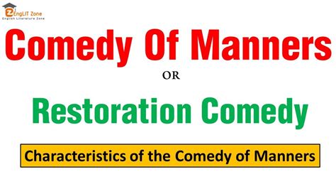 Comedy Of Manners Restoration Comedy Forms Of Comedy Youtube Youtube