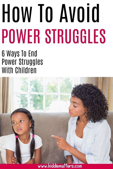 6 Ways To Avoid Power Struggles With Children Kiddie Matters