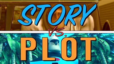 The Difference Between Story And Plot Youtube