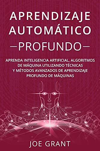 Audiolibro Aprendizaje Automático Profundo Aprenda Inteligencia Artificial Algoritmos De