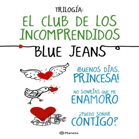 El Club De Los Incomprendidos Libro Blue Jeans 7setmanaries