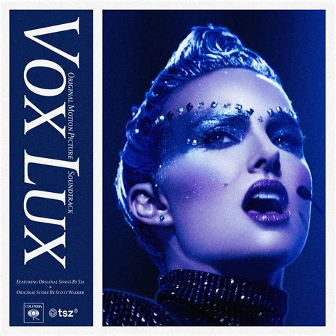 Vox Lux Soundtrack Natalie Portman Sings Sia Scott Walker Scores