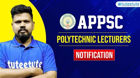 Appsc Polytechnic Lecturers Notification Tuteetute Youtube