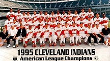 1995 Cleveland Indians, American League Champions | Cleveland indians ...