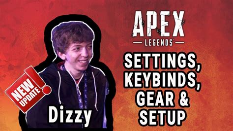 Dizzy Apex Legends Settings Keybinds Sensitivity Gear And Setup