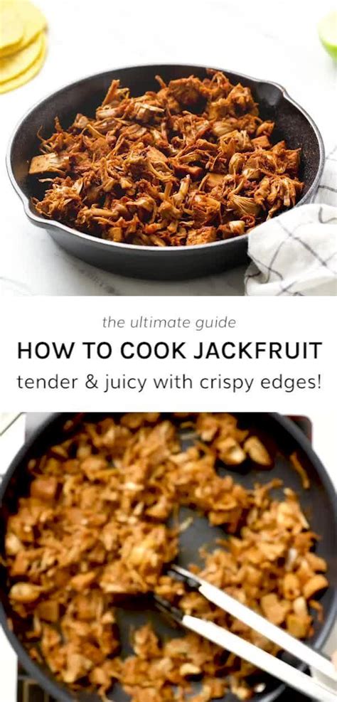 Plant Basics How To Cook Jackfruit Darn Good Veggies Jackfruit