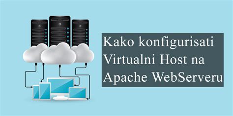 Kako Napraviti Virtualni Host Na WebServeru Apache MCloud