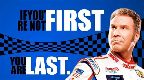 Talladega nights is based on a true story. Don't miss the best funniest Talladega Night Quotes or Ricky Bobby Quotes! Have fun by watching ...