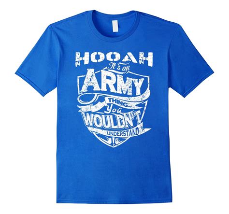 Hooah Its An Army Thing Tshirt Cl Colamaga
