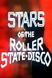 Stars of the Roller State Disco | kino&co