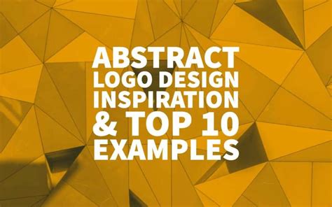 Abstract Logo Design Inspiration And Top 10 Examples Of Abstract Logos