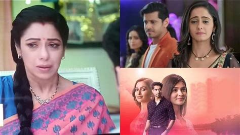 Tv Serials Daily Updates Top 5 Trp Shows Anupamaa Ghkkpm 5 August Upcoming Episode Written