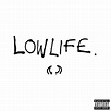 ‎Lowlife - Single - Album by YUNGBLUD - Apple Music