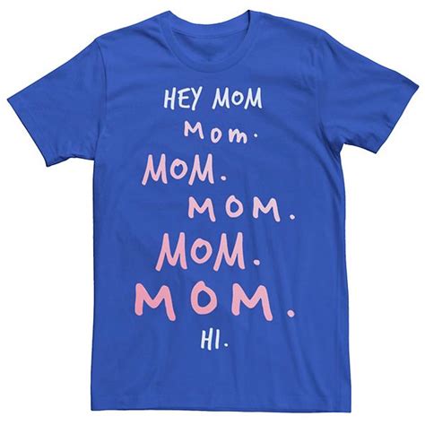 Mens Hey Mom Mothers Day Tee