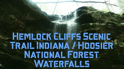 Hemlock Cliffs Scenic Trail Indiana Hiking Hoosier National Forest