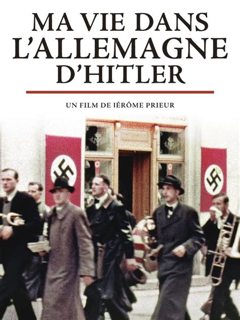 Ma Vie Dans L Allemagne D Hitler En Dvd Et Vod Sur Arte Boutique
