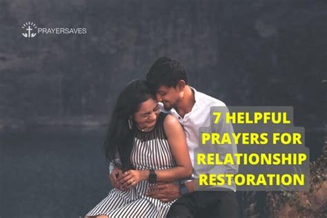 7 Helpful Prayers For Relationship Restoration