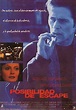 Posibilidad de Escape (1992) VOSE, Español – DESCARGA CINE CLASICO DCC