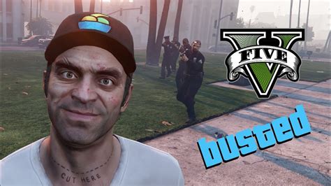 Busted Compilation 4 Grand Theft Auto V Youtube