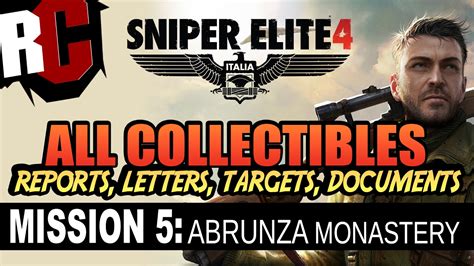 Sniper Elite 4 Mission 5 Collectible Locations Abrunza Monastery
