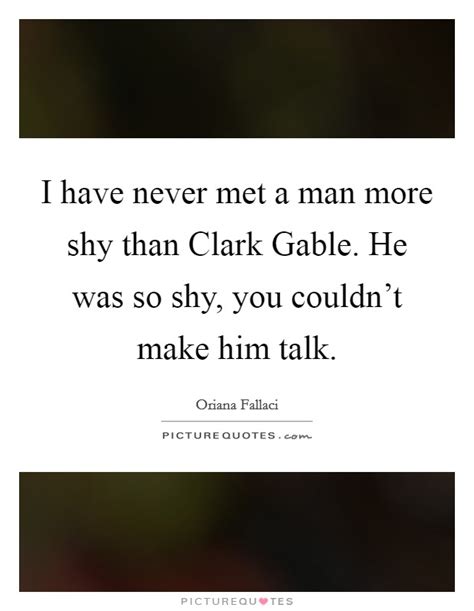Clark Gable Quotes And Sayings 45 Quotations