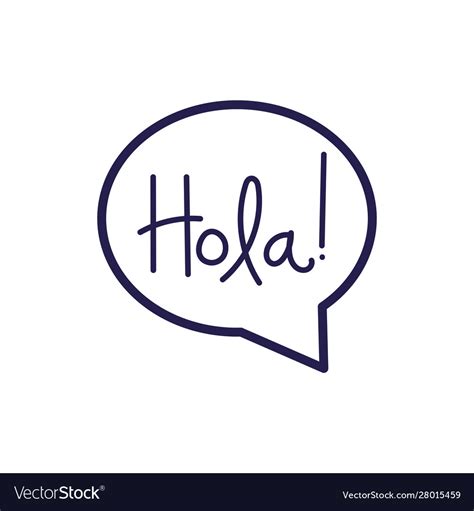 Speech Bubble Message With Hola Word Royalty Free Vector