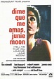 Cartel de la película Dime que me amas, Junie Moon - Foto 1 por un ...