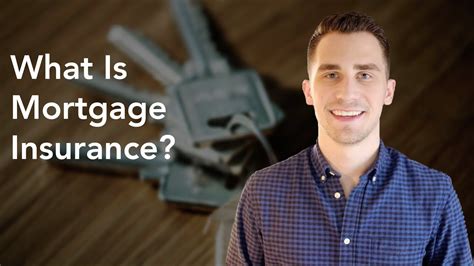 What Is Mortgage Insurance Youtube