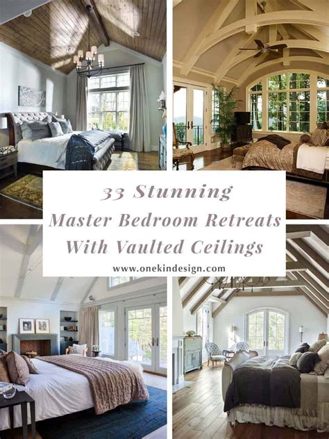 Modern master bedroom retreat interior design ideas. 33 Stunning master bedroom retreats with vaulted ceilings