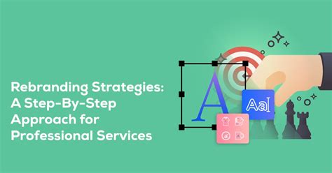 rebranding strategies for professional service companies