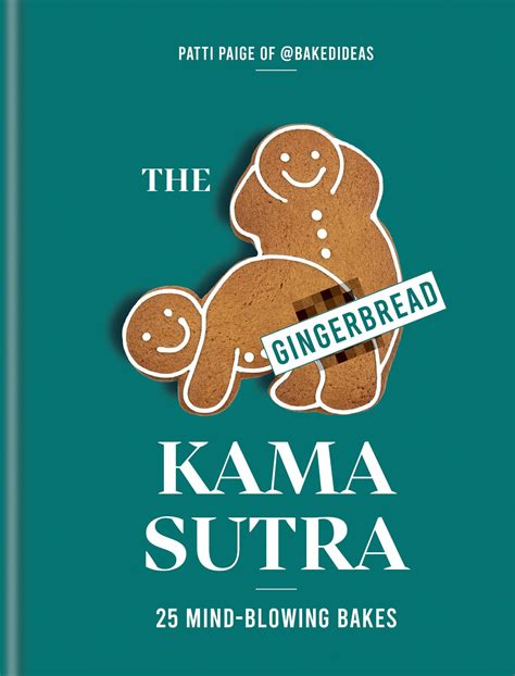 Buy The Gingerbread Kama Sutra Book 23397