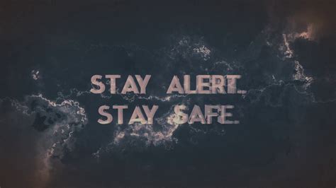 Stay Alert Stay Safe Youtube