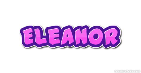 Eleanor Logo Free Name Design Tool From Flaming Text