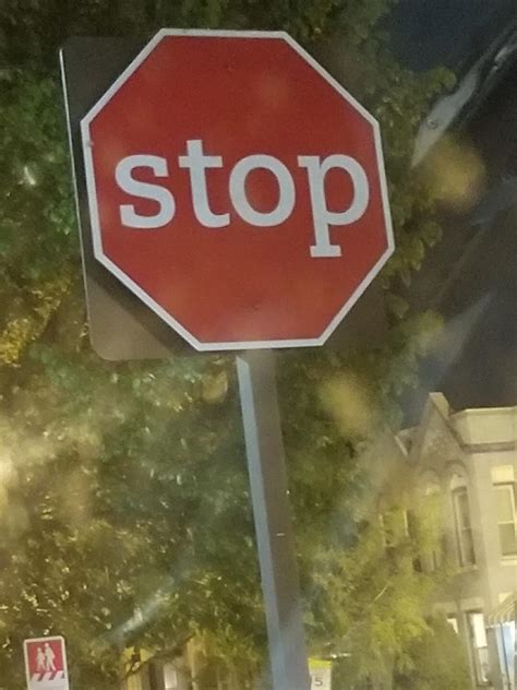 This Stop Sign With Lowercase Letters And A Different Font In The Chick