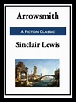 Arrowsmith eBook by Sinclair Lewis | Official Publisher Page | Simon ...