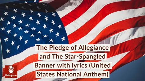 The Pledge Of Allegiance And The Star Spangled Banner With Lyrics