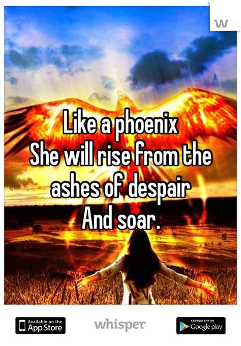 Quotes About Rising From The Ashes Quotesgram