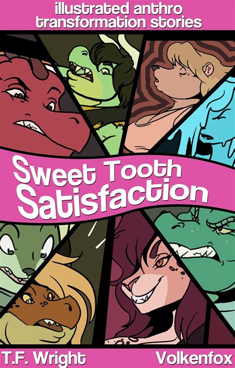 Sweet Tooth Satisfaction Illustrated Anthro Transformation Stories Kindle Edition By Wright