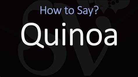 How to say poor in english? How to Pronounce Quinoa? (CORRECTLY) - YouTube