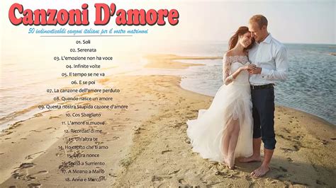 50 Canzoni Damore Piu Belle Italiane Musica Italiana Romantica Famosa Youtube