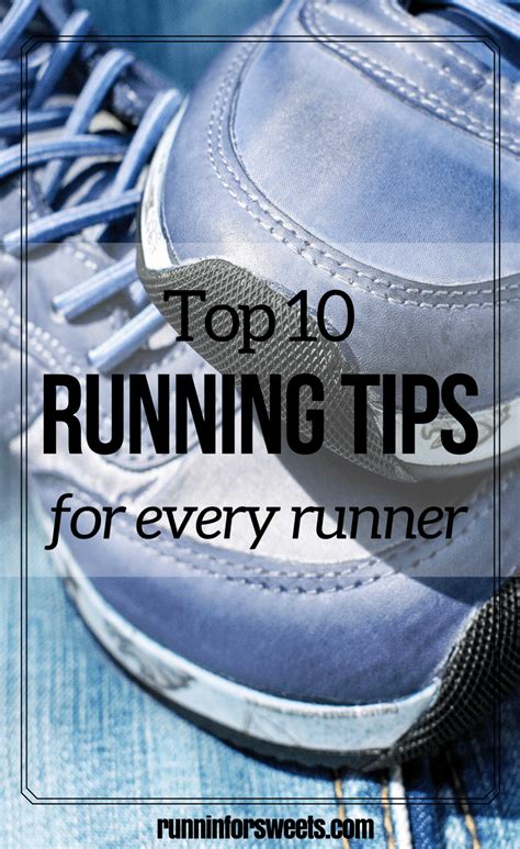 Top 10 Running Tips For Every Kind Of Runner Beginners And Seasoned
