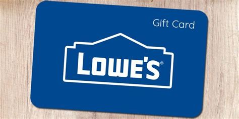 Win A Lowe S Gift Card