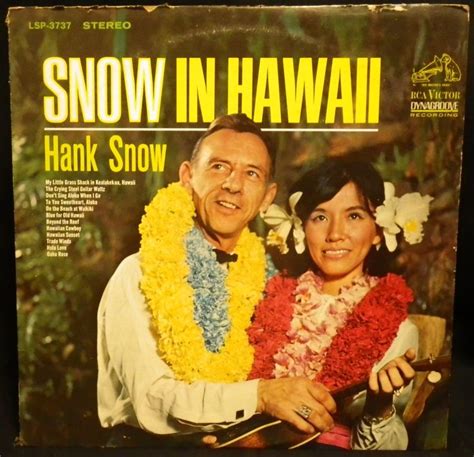 Snow In Hawaii By Hank Snow New York Ny Rca Victor