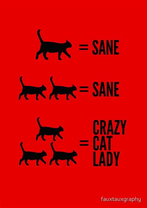 crazy cat lady posters by fauxtauxgraphy redbubble