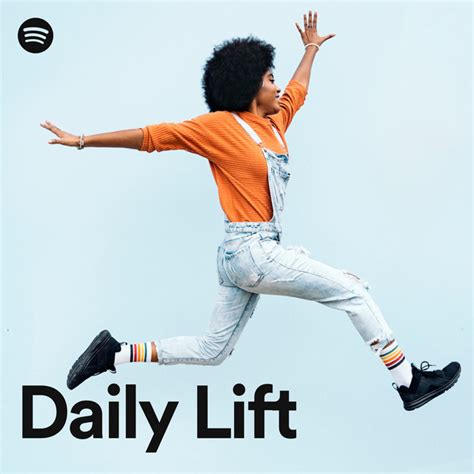 Daily Lift Spotify Playlist