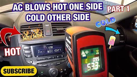 AC BLOWS WARM ON DRIVER SIDE ONLY PART YouTube