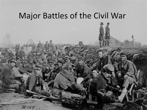 Ppt Major Battles Of The Civil War Powerpoint Presentation Free