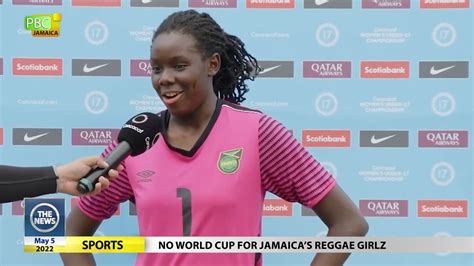 No World Cup For Jamaica’s Reggae Girlz Youtube